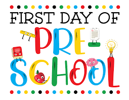 First Day of Preschool Information First Day of Preschool Information